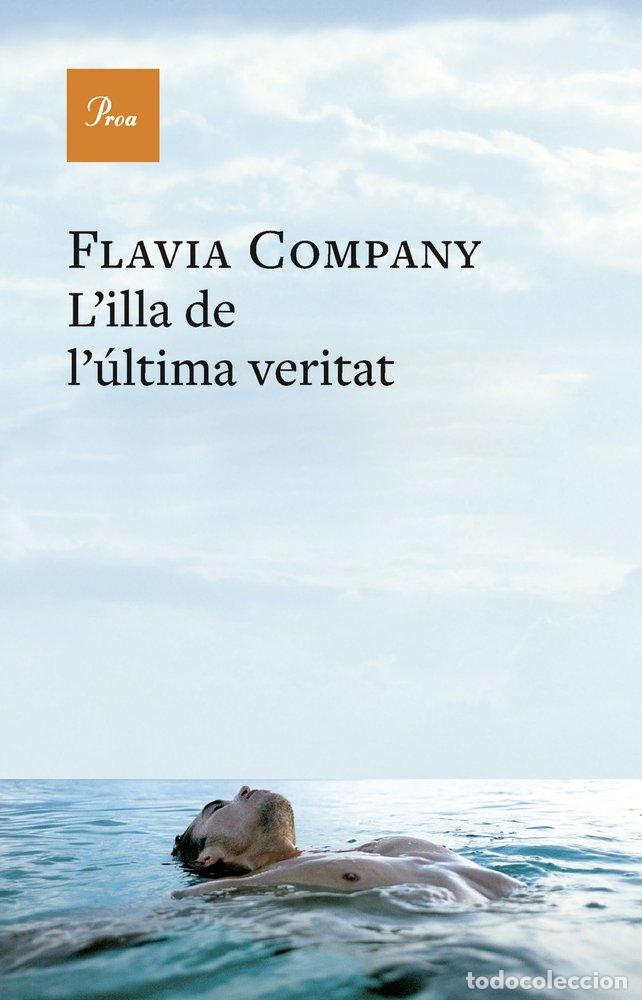 books: L'ILLA DE L'ULTIMA VERITAT - FL&middot;VIA COMPANY