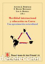 Livros: MOVILIDAD INTERNACIONAL Y EDUCACI&Oacute;N EN COREA - LUIS ALBERTO BOTELLA SANCHEZ