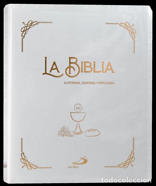 Libros: LA BIBLIA (ILUSTRADA,CONTADA Y EXPLICADA) CON SOBRECUBIERTA - AA.VV