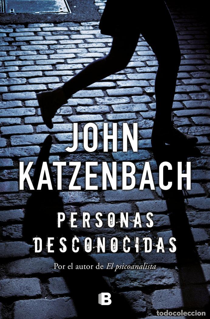 Libri: PERSONAS DESCONOCIDAS - KATZENBACH, JOHN