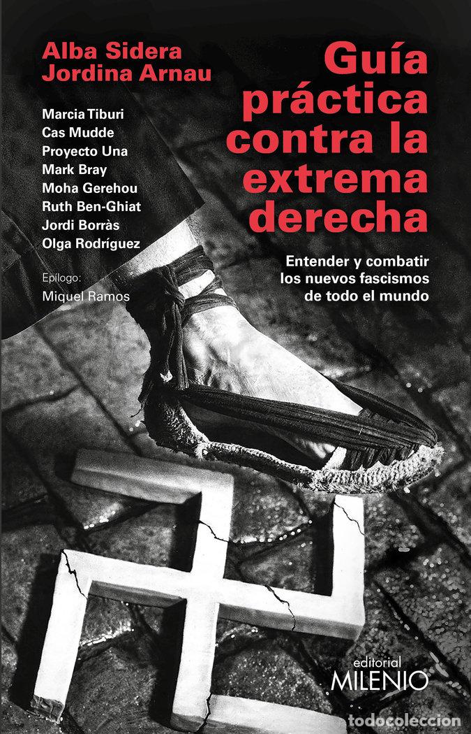 B&uuml;cher: GUIA PRACTICA CONTRA LA EXTREMA DERECHA - SIDERA GALLART, ALBA