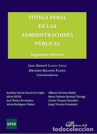 Libros: TUTELA PENAL DE LAS ADMINISTRACIONES PUBLICAS - LACRUZ LOPEZ, JUAN MANUEL