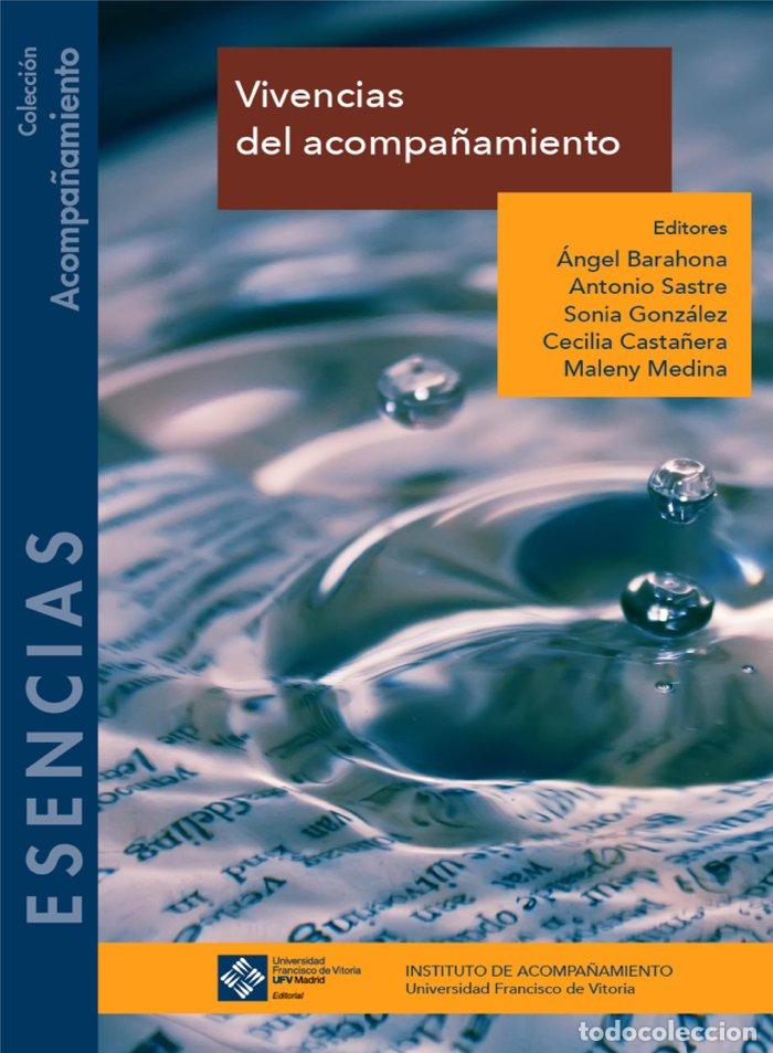books: VIVENCIAS DEL ACOMPA&Ntilde;AMIENTO - AA.VV.