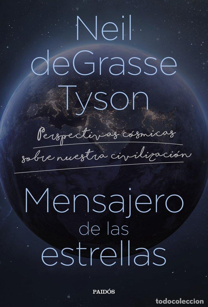 Livres: MENSAJERO DE LAS ESTRELLAS - NEIL DEGRASSE TYSON