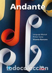 Libri: ANDANTE VOLUMEN I LENGUAJE MUSICAL NUEVA EDICION SOLFEO 5 + - RONCERO, VICENTE