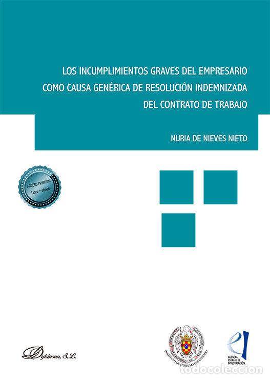 B&uuml;cher: LOS INCUMPLIMIENTOS GRAVES DEL EMPRESARIO COMO CAUSA GENERIC - NIEVES NIETO, NURIA DE