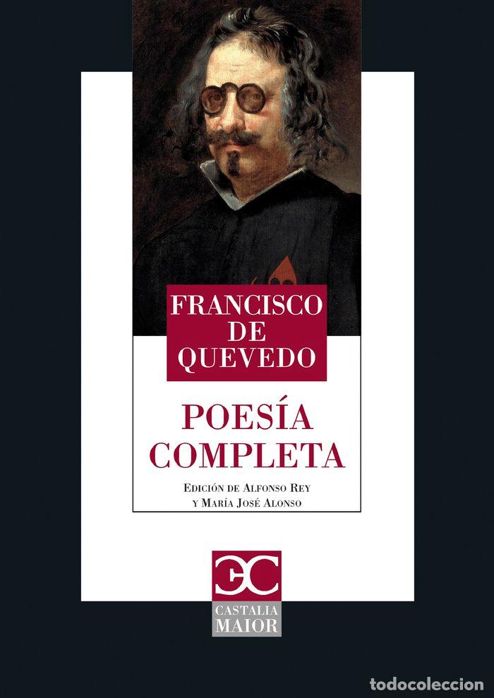 Libros: POESIA COMPLETA - QUEVEDO, FRANCISCO DE