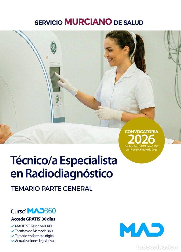 Libros: TECNICO/A ESPECIALISTA RADIODIAGNOSTICO TEMARIO GENERAL MURC - AA.VV