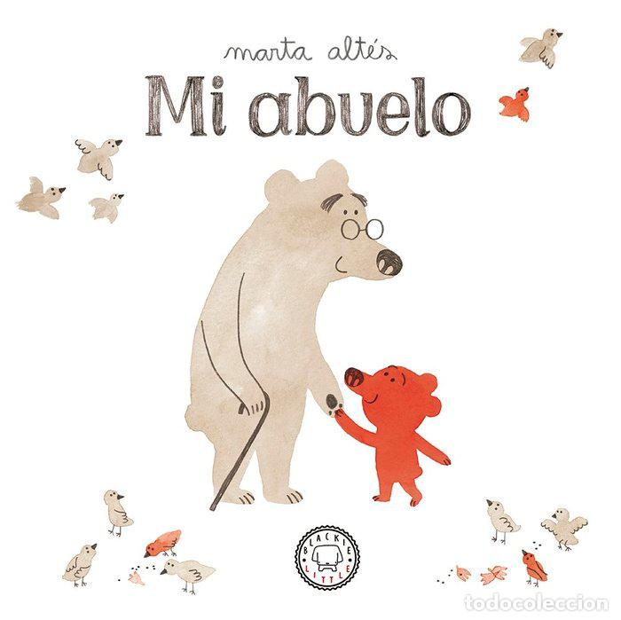 Libros: MI ABUELO - ALTES, MARTA