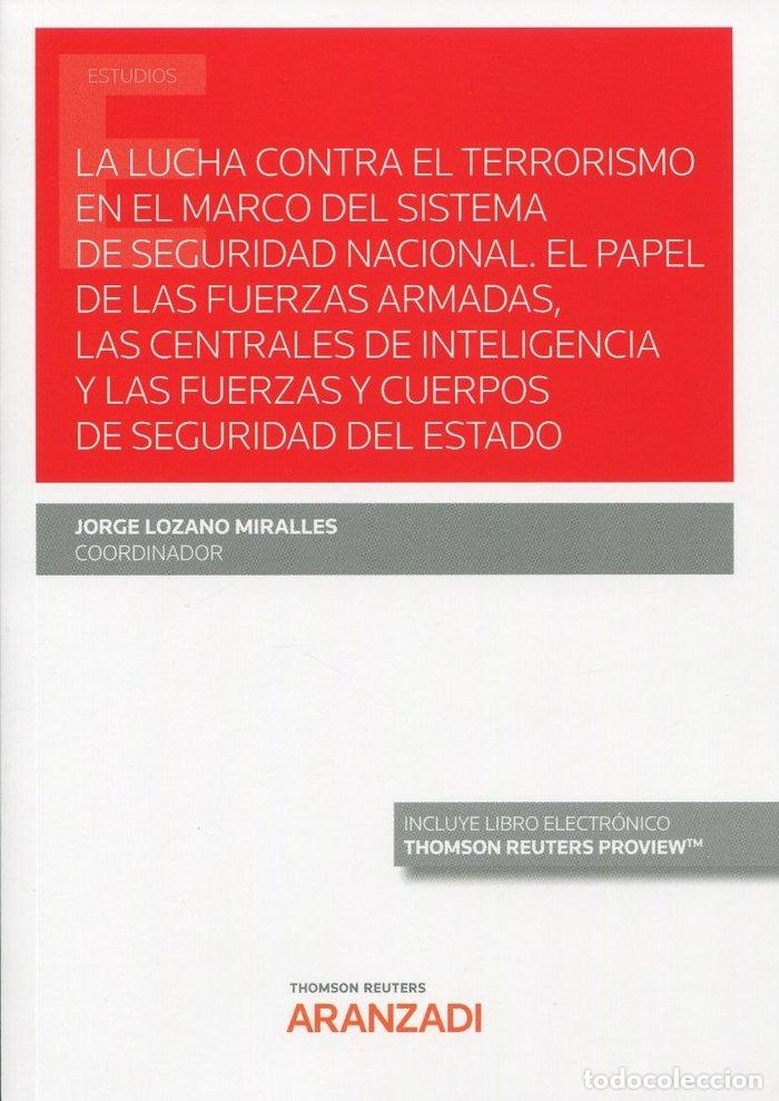 Libros: LUCHA CONTRA EL TERRORISMO EN EL MARCO DEL SISTEMA DE SEGUR - LOZANO MIRALLES, JORGE