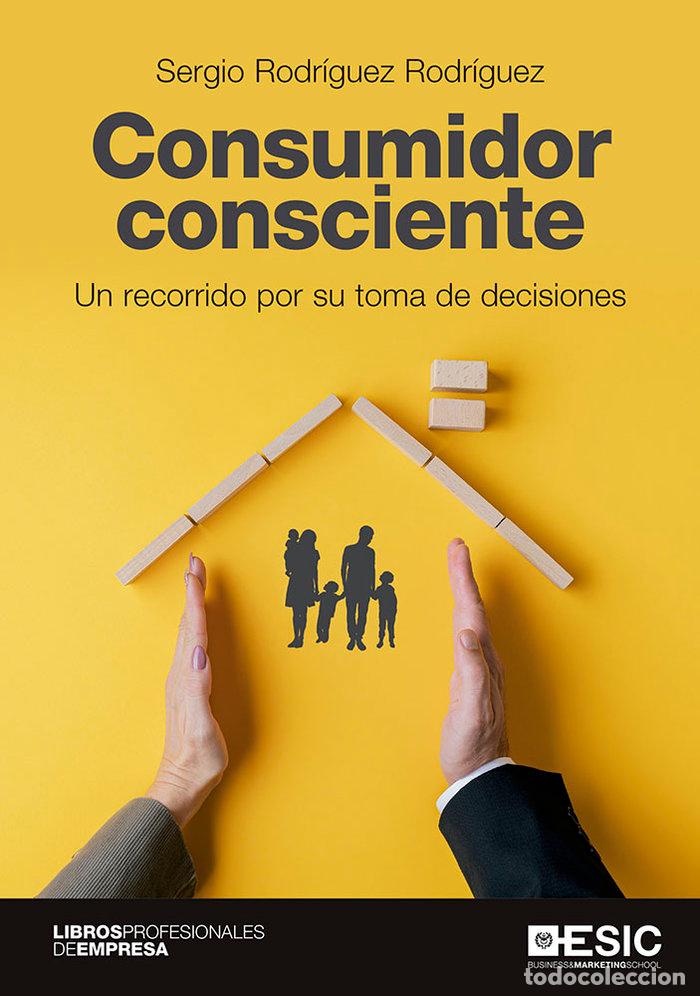 Libros: CONSUMIDOR CONSCIENTE - RODRIGUEZ RODRIGUEZ, SERGIO