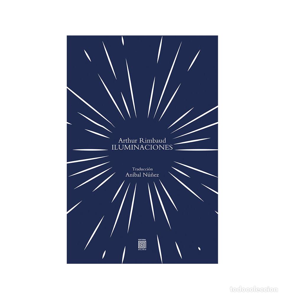 Libros: ILUMINACIONES - RIMBAUD, ARTHUR