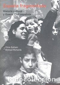 Libros: ESPA&Ntilde;A FRAGMENTADA - EALHAM, CHRIS