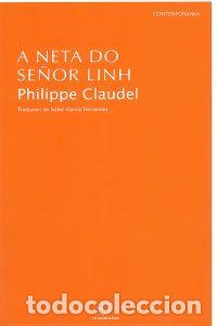 Libros: A NETA DO SE&Ntilde;OR LINH - CLAUDEL, PHILIPPE