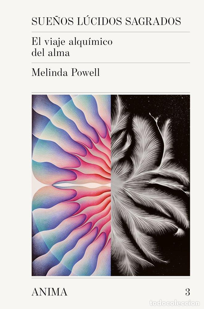 Libros: SUE&Ntilde;OS LUCIDOS SAGRADOS - POWELL, MELINDA