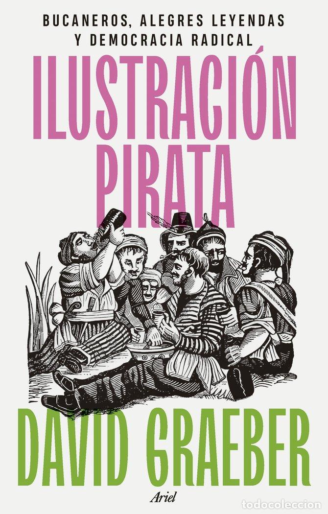 Libri: ILUSTRACION PIRATA - DAVID GRAEBER