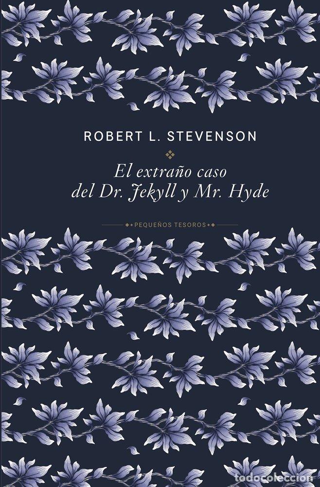 Libros: EL EXTRA&Ntilde;O CASO DEL DR JECKYLL Y MR HYDE - LOUIS STEVENSON, ROBERT