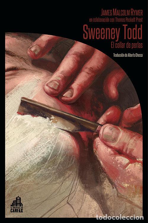 Libros: SWEENEY TODD EL COLLAR DE PERLAS - PREST, THOMAS PECKETT