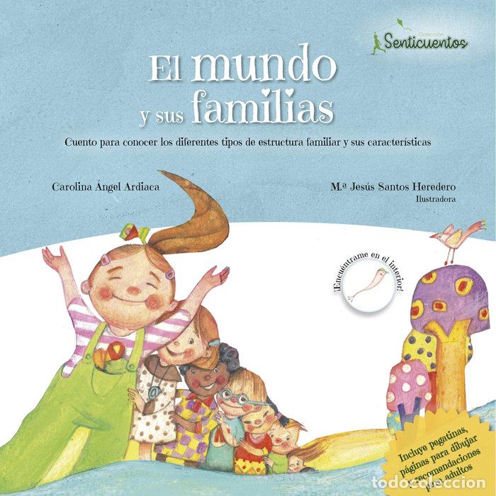 Libros: MUNDO Y SUS FAMILIAS,EL - ANGEL ARDIACA, CAROLINA