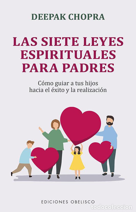 books: LAS SIETE LEYES ESPIRITUALES PARA PADRES - BAYES, PILARIN