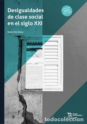 Libri: DESIGUALDADES DE CLASE SOCIAL EN EL SIGLO - AA.VV