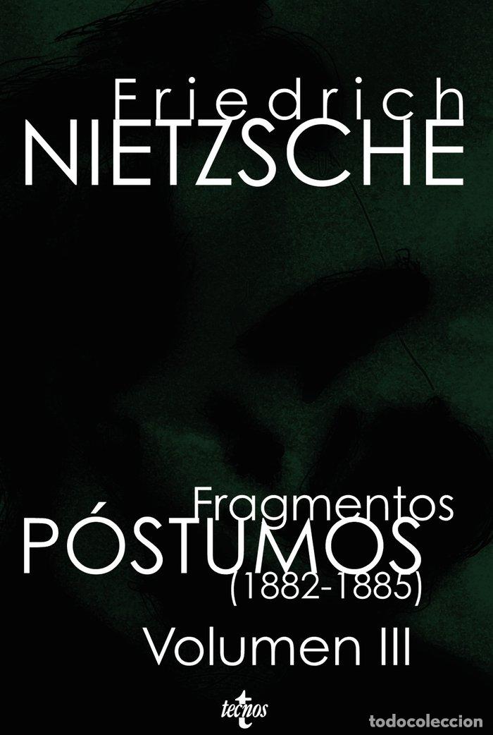 B&uuml;cher: FRAGMENTOS POSTUMOS 1882 1885 VOL III - NIETZSCHE, FRIEDRICH