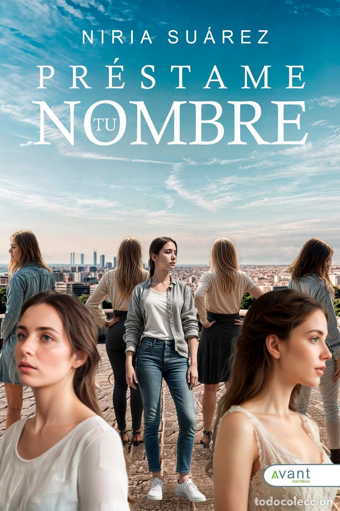 B&uuml;cher: PRESTAME TU NOMBRE - SUAREZ ARROYO, NIRIA ROSA