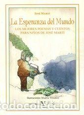 Livres: ESPERANZA DEL MUNDO,LA - MARTI PEREZ, JOSE