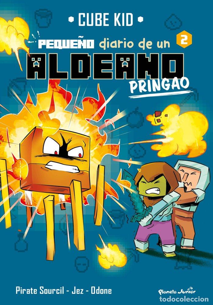 Libros: MINECRAFT PEQUE&Ntilde;O DIARIO DE UN ALDEANO PRINGAO 2 - CUBE KID