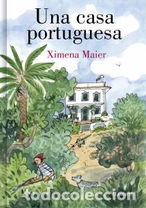 Libros: Una casa portuguesa - Maier, Ximena