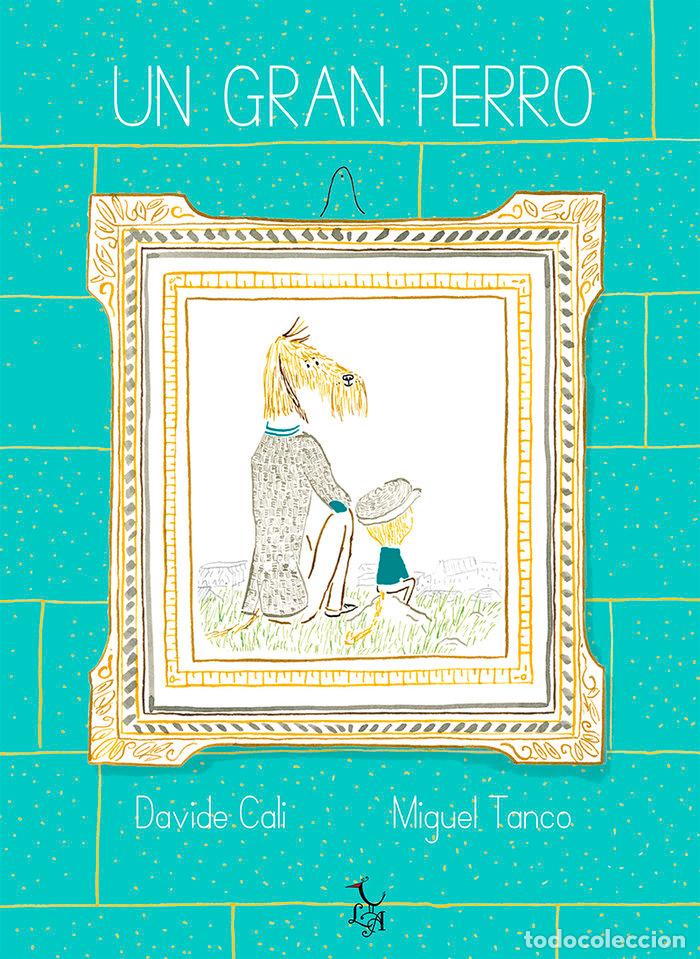 B&uuml;cher: UN GRAN PERRO - CALI
