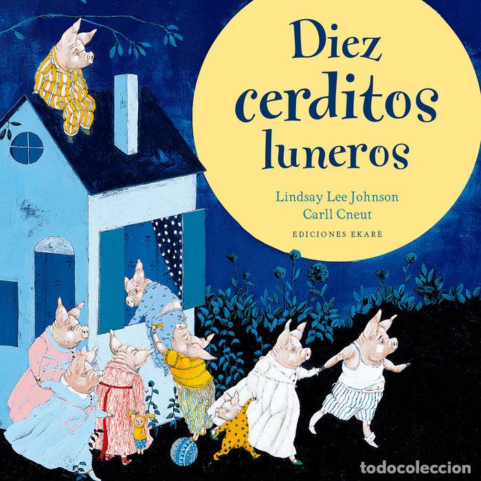 books: DIEZ CERDITOS LUNEROS - LYNDSAY LEE JOHNSON