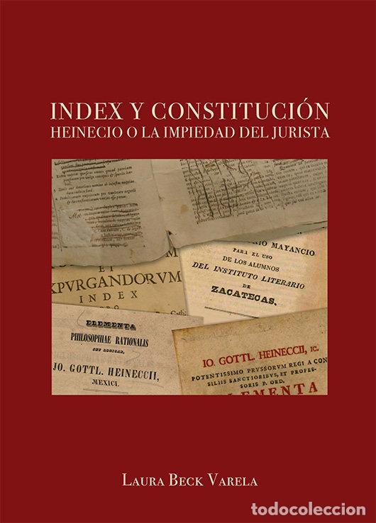 Libros: INDEX Y CONSTITUCION - BECK VARELA, LAURA