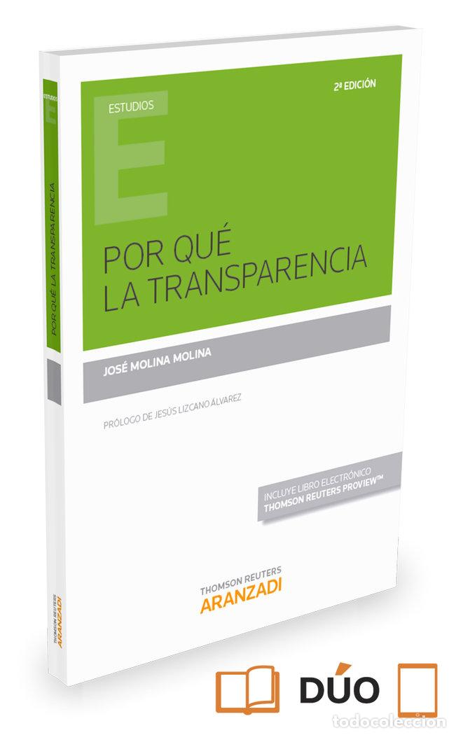 Libri: POR QUE LA TRANSPARENCIA - MOLINA MOLINA, JOSE