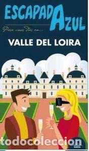 Libri: ESCAPADA AZUL VALLE DEL LOIRA - INGELMO, ANGEL