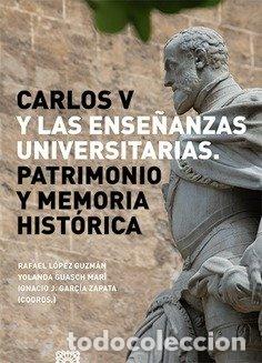 Libri: CARLOS V Y LAS ENSE&Ntilde;ANZA UNIVERSITARIAS - AA.VV