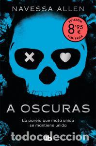 Libri: A oscuras (edicion limitada verano) (adentrate en la oscuridad 1) - Allen, Navessa