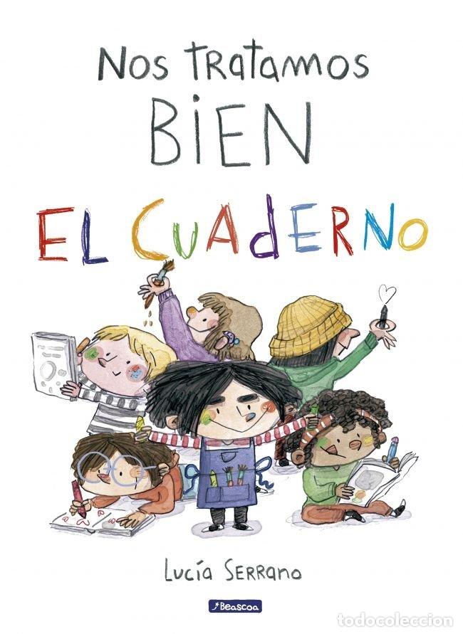 books: NOS TRATAMOS BIEN. EL CUADERNO - Luc&iacute;a Serrano