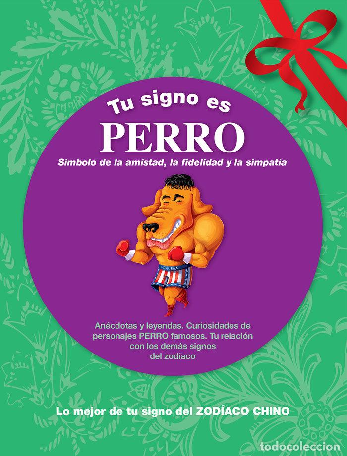 Libros: TU SIGNO ES PERRO - AA.VV