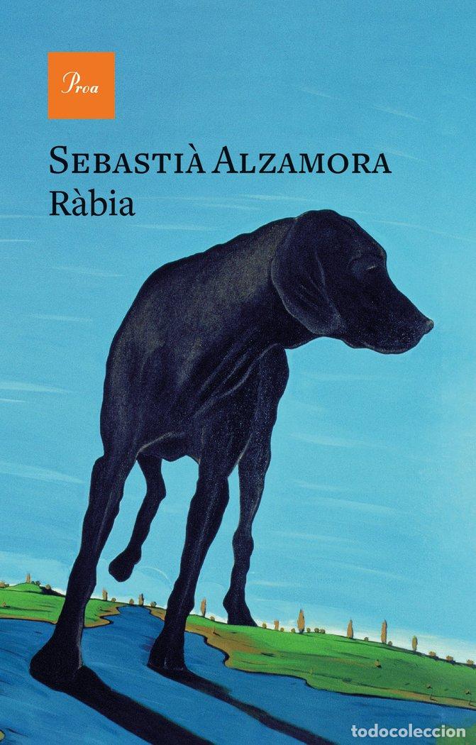 Libros: RABIA - ALZAMORA, SEBASTIA