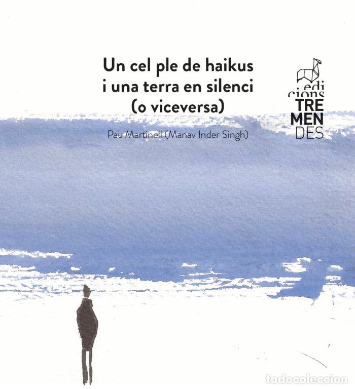 Libri: UN CEL PLE DE HAIKUS - MARTINELL, PAU