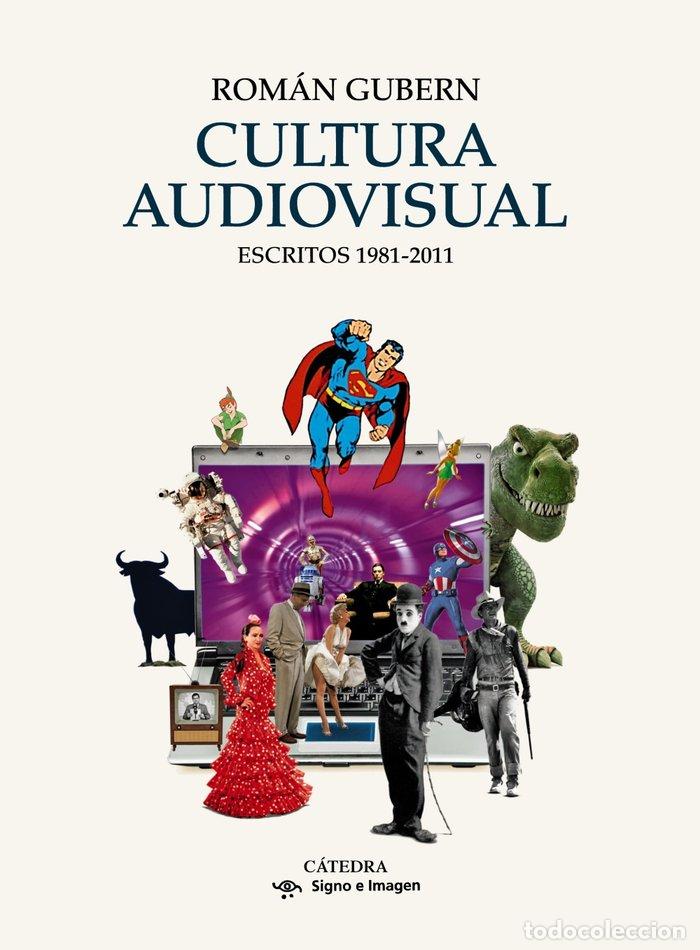 Libros: CULTURA AUDIOVISUAL - GUBERN, ROMAN