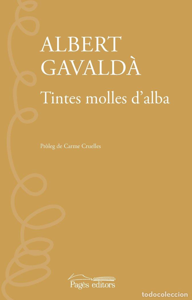 Livres: TINTES MOLLES D'ALBA - GAVALDA, ALBERT