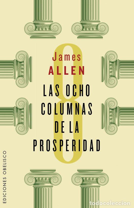 Livres: OCHO COLUMNAS DE LA PROSPERIDAD,LAS - ALLEN, JAMES