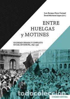Livres: ENTRE HUELGAS Y MOTINES - .