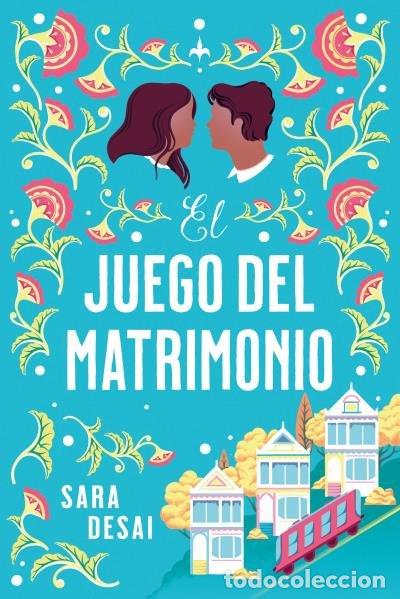 Libros: EL JUEGO DEL MATRIMONIO - DESAI, SARA