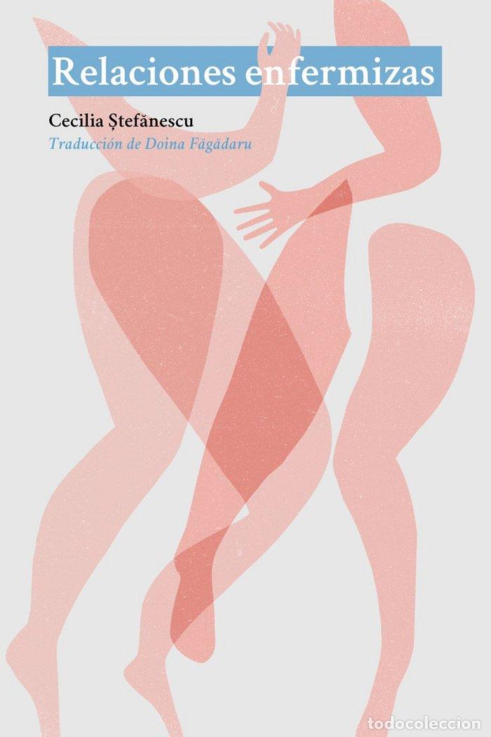Livros: RELACIONES MORBOSAS - STEFANESCU, CECILIA