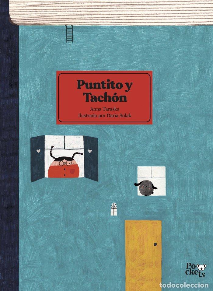 Libri: PUNTITO Y TACHON - TARASCA, ANNA