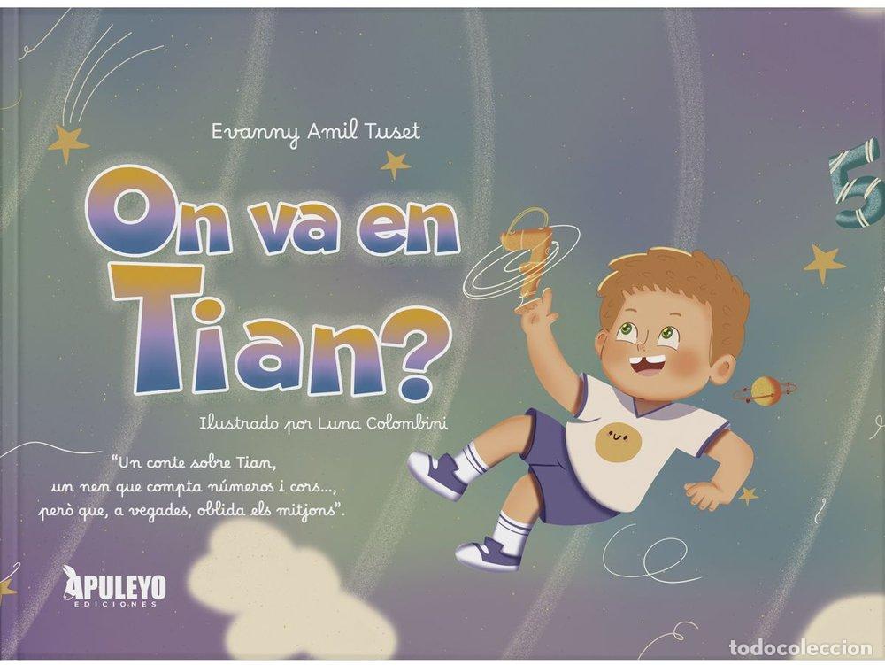 Libros: ON VA EN TIAN - AMIL TUSET, EVANNY