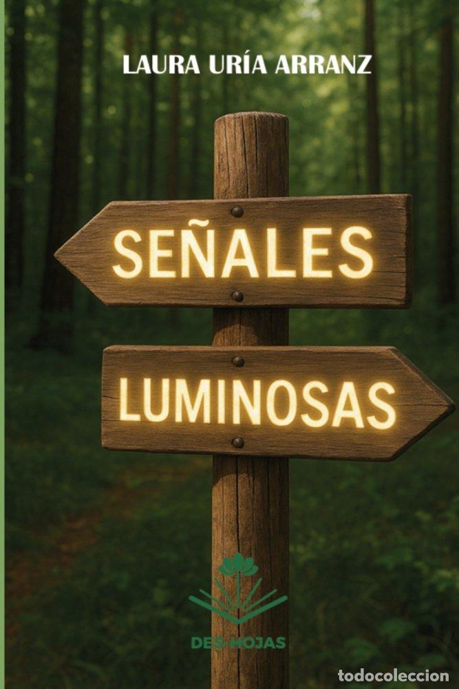 Libros: SE&Ntilde;ALES LUMINOSAS - URIA ARRANZ, LAURA
